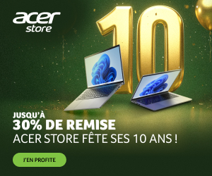 Anniversaire ACER ! jusqu'à 30% DE REMISE