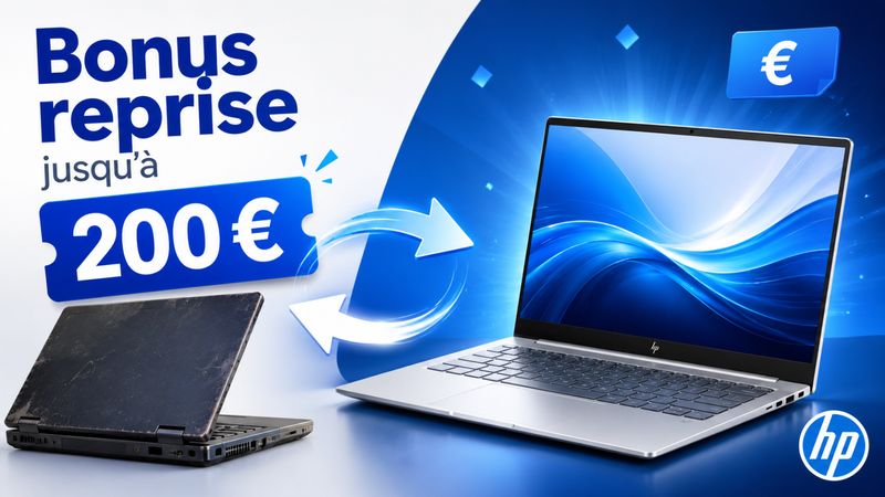 HP Store : jusqu’à 200 € de bonus reprise pour l’achat d’un PC neuf éligible