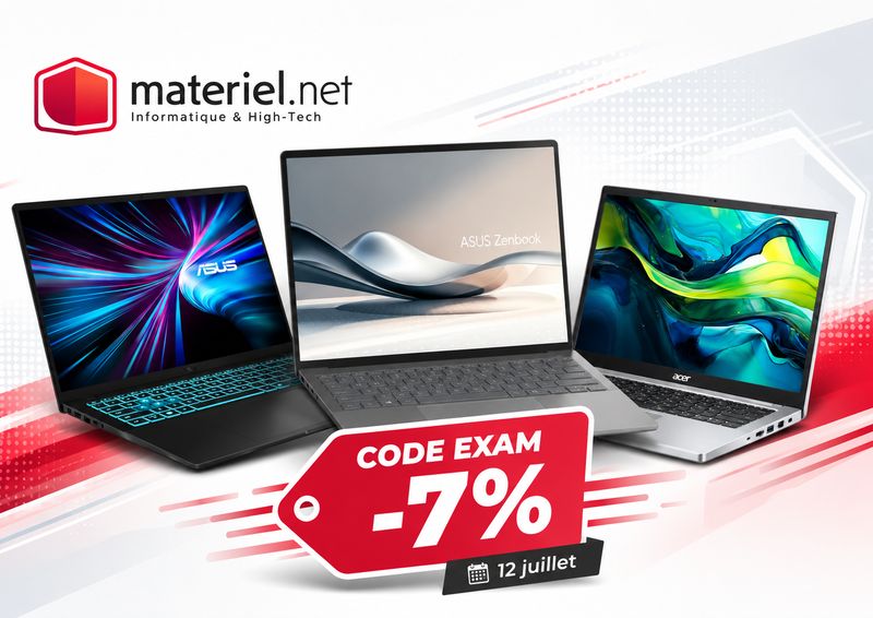 Code EXAM chez Materiel.net : trois PC portables à regarder avant le 12 juillet
