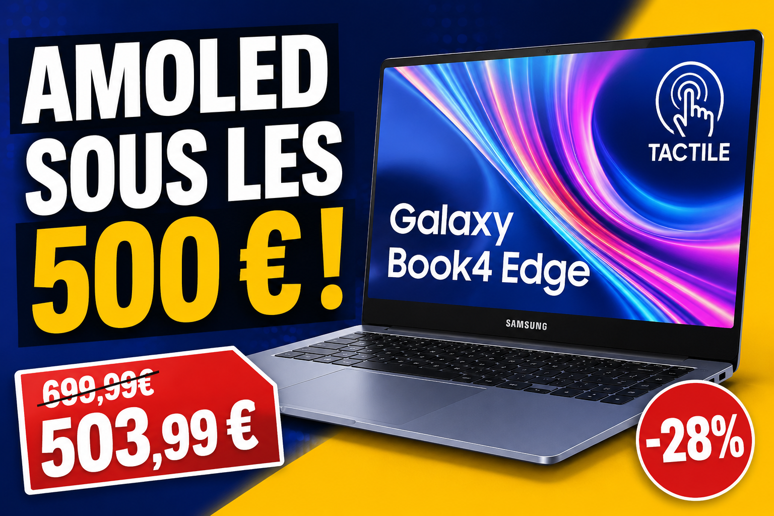Samsung Galaxy Book4 Edge 15 à 503,99 € : l’AMOLED tactile passe sous la moitié de son prix de lancement
