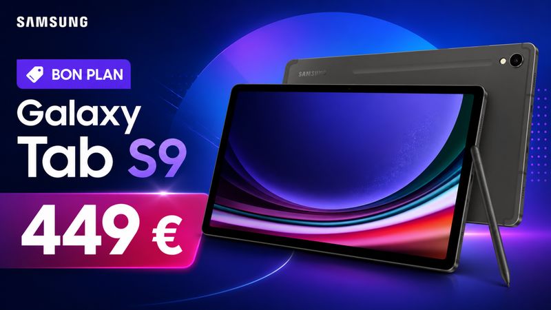 La Samsung Galaxy Tab S9 11 pouces tombe à 449 € : une tablette Android premium à un prix beaucoup plus agressif